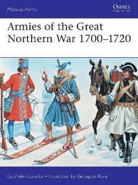 bokomslag Armies of the Great Northern War 17001720