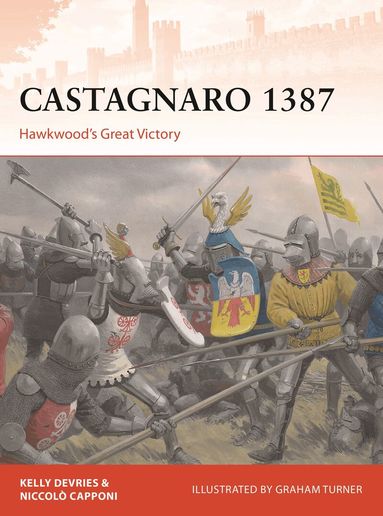Kelly DeVries, Niccolò Capponi - Castagnaro 1387, Häftad