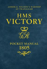 bokomslag HMS Victory Pocket Manual 1805