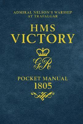 bokomslag HMS Victory Pocket Manual 1805