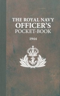 bokomslag The Royal Navy Officer's Pocket-Book