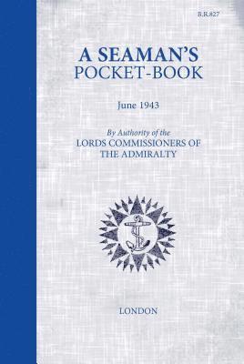 Brian Lavery - A Seaman's Pocketbook, Inbunden
