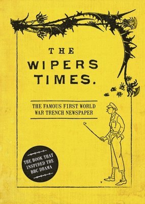 The Wipers Times 1