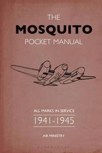 bokomslag The Mosquito Pocket Manual