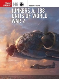 bokomslag Junkers Ju 188 Units of World War 2
