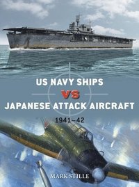 bokomslag US Navy Ships vs Japanese Attack Aircraft