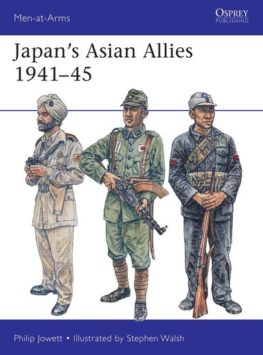 Philip Jowett - Japan's Asian Allies 1941–45, Häftad