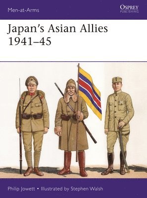 Philip Jowett, Philip (Author) Jowett - Japan's Asian Allies 1941–45, Häftad