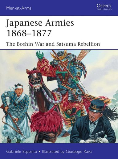 Gabriele Esposito - Japanese Armies 1868–1877, Häftad