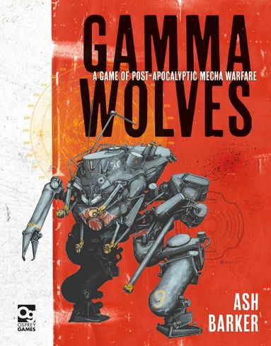 Ash Barker - Gamma Wolves, Inbunden