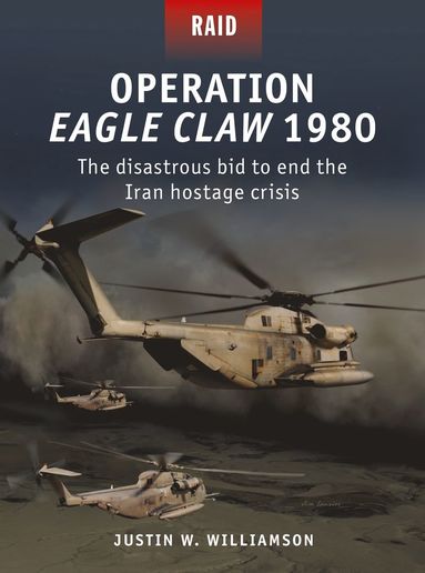 bokomslag Operation Eagle Claw 1980