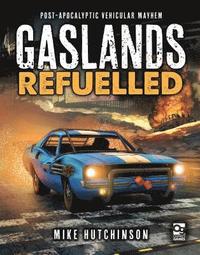bokomslag Gaslands: Refuelled
