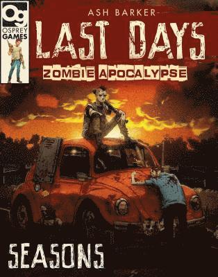 bokomslag Last Days: Zombie Apocalypse: Seasons
