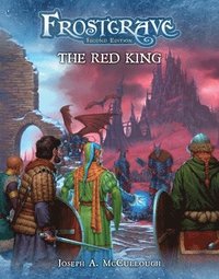 bokomslag Frostgrave: The Red King