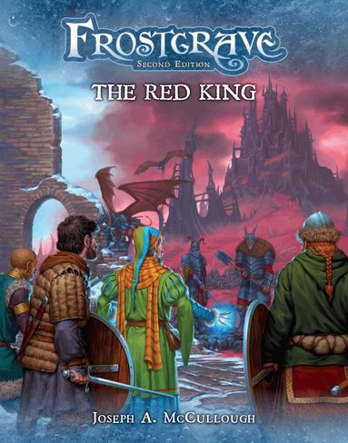 Joseph A. McCullough - Frostgrave: The Red King, Häftad