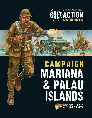 Warlord Games - Bolt Action: Campaign: Mariana & Palau Islands, Häftad