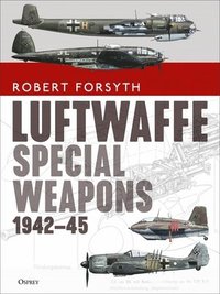 bokomslag Luftwaffe Special Weapons 194245