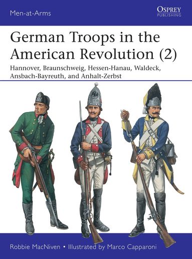 Robbie MacNiven - German Troops in the American Revolution (2), Häftad
