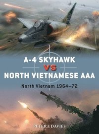 bokomslag A-4 Skyhawk vs North Vietnamese AAA