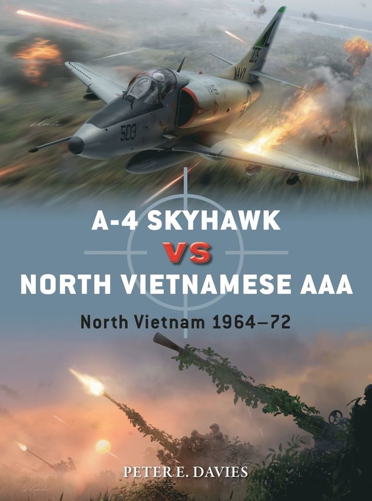 Peter E. Davies, Peter E Davies - A-4 Skyhawk vs North Vietnamese AAA, Häftad