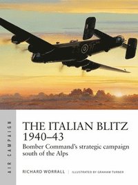 bokomslag The Italian Blitz 194043