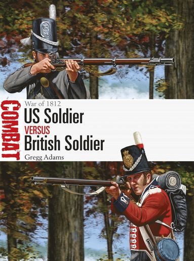 bokomslag US Soldier vs British Soldier