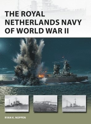The Royal Netherlands Navy of World War II 1