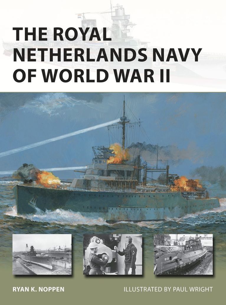 Ryan K. Noppen, Ryan K Noppen - Royal Netherlands Navy of World War II, Häftad