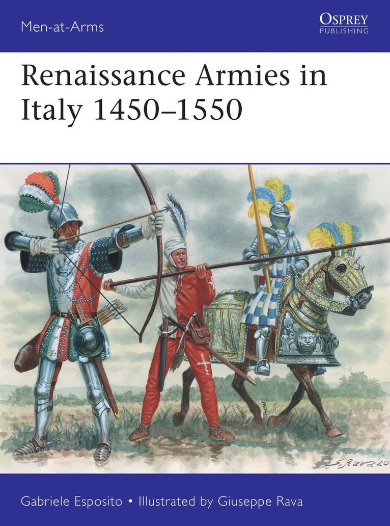 Renaissance Armies in Italy 14501550 1