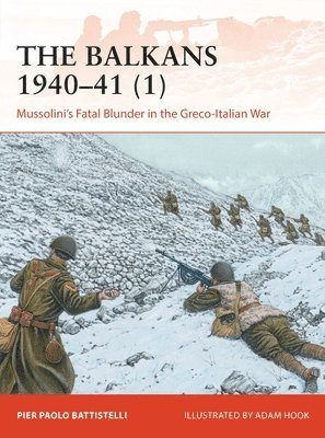 Pier Paolo Battistelli - Balkans 1940–41 (1), Häftad