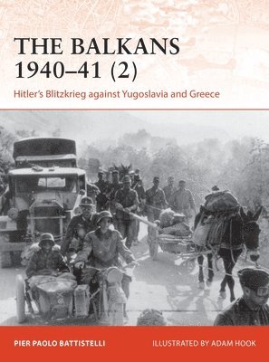 Pier Paolo Battistelli - Balkans 1940–41 (2), Häftad