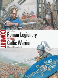 bokomslag Roman Legionary vs Gallic Warrior