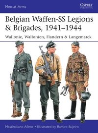 bokomslag Belgian Waffen-SS Legions & Brigades, 19411944
