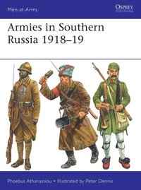 bokomslag Armies in Southern Russia 191819