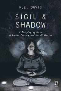 bokomslag Sigil & Shadow