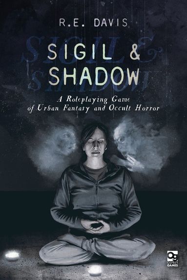 R.E. Davis - Sigil & Shadow, Inbunden