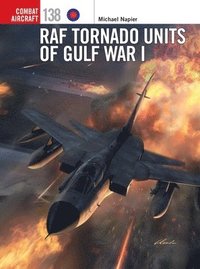 bokomslag RAF Tornado Units of Gulf War I