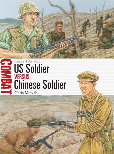 bokomslag US Soldier vs Chinese Soldier