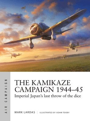 The Kamikaze Campaign 194445 1