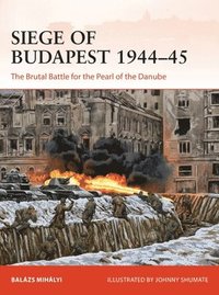 bokomslag Siege of Budapest 194445
