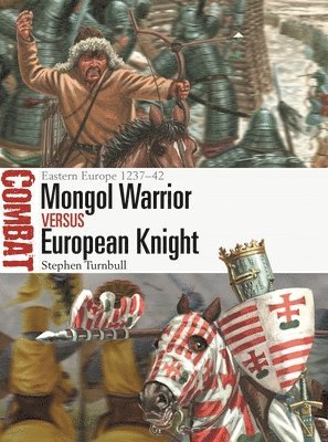 Mongol Warrior vs European Knight 1