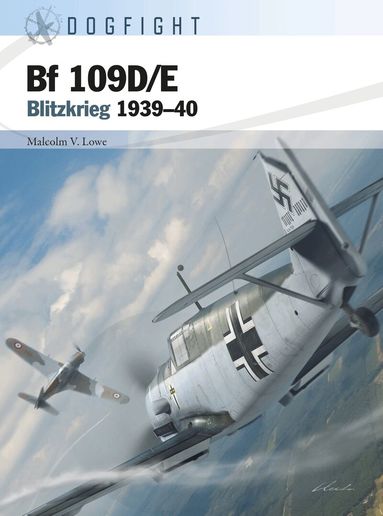Malcolm V. Lowe - Bf 109D/E, Häftad