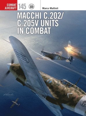 Macchi C.202/C.205V Units in Combat 1