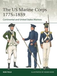 bokomslag The US Marine Corps 17751859