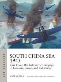 bokomslag South China Sea 1945
