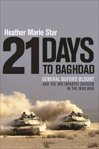 bokomslag 21 Days to Baghdad