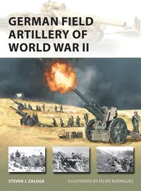 bokomslag German Field Artillery of World War II