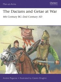 bokomslag The Dacians and Getae at War