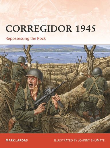 Mark Lardas - Corregidor 1945, Häftad