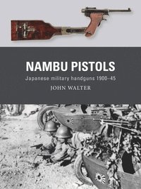 bokomslag Nambu Pistols